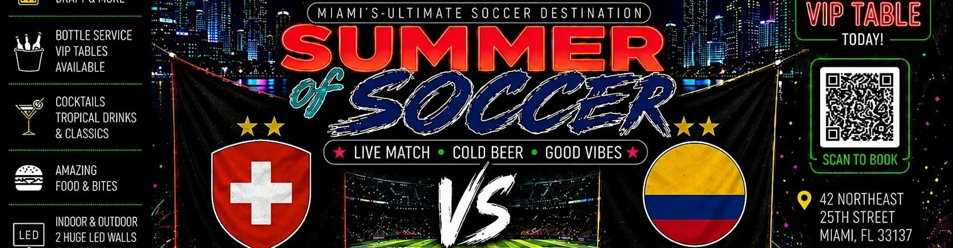 Switzerland vs. Colombia • Summer of Soccer Watch Party at La Tropical Miami