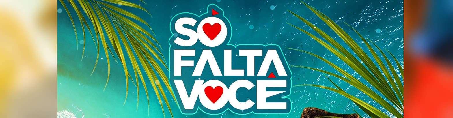 Só Falta Você • 15/Ago
