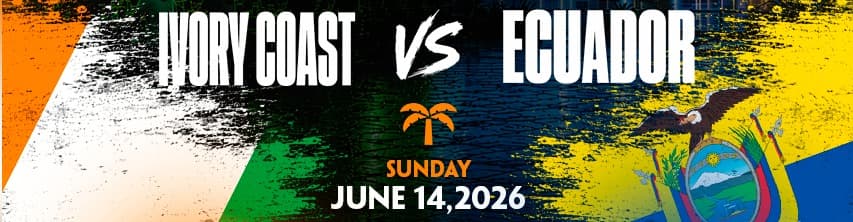 Ivory Coast vs Ecuador • Summer of Soccer Watch Party at La Tropical Miami