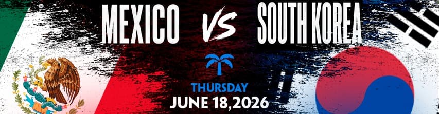 Mexico vs South Korea • Summer of Soccer Watch Party at La Tropical Miami