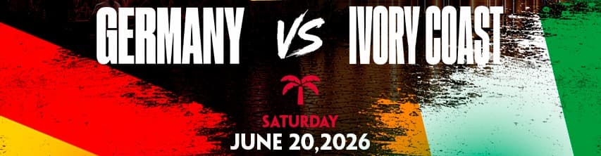 Germany vs Ivory Coast • Summer of Soccer Watch Party at La Tropical Miami