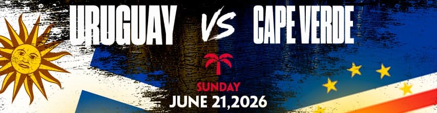 Uruguay vs Cape Verde • Summer of Soccer Watch Party at La Tropical Miami